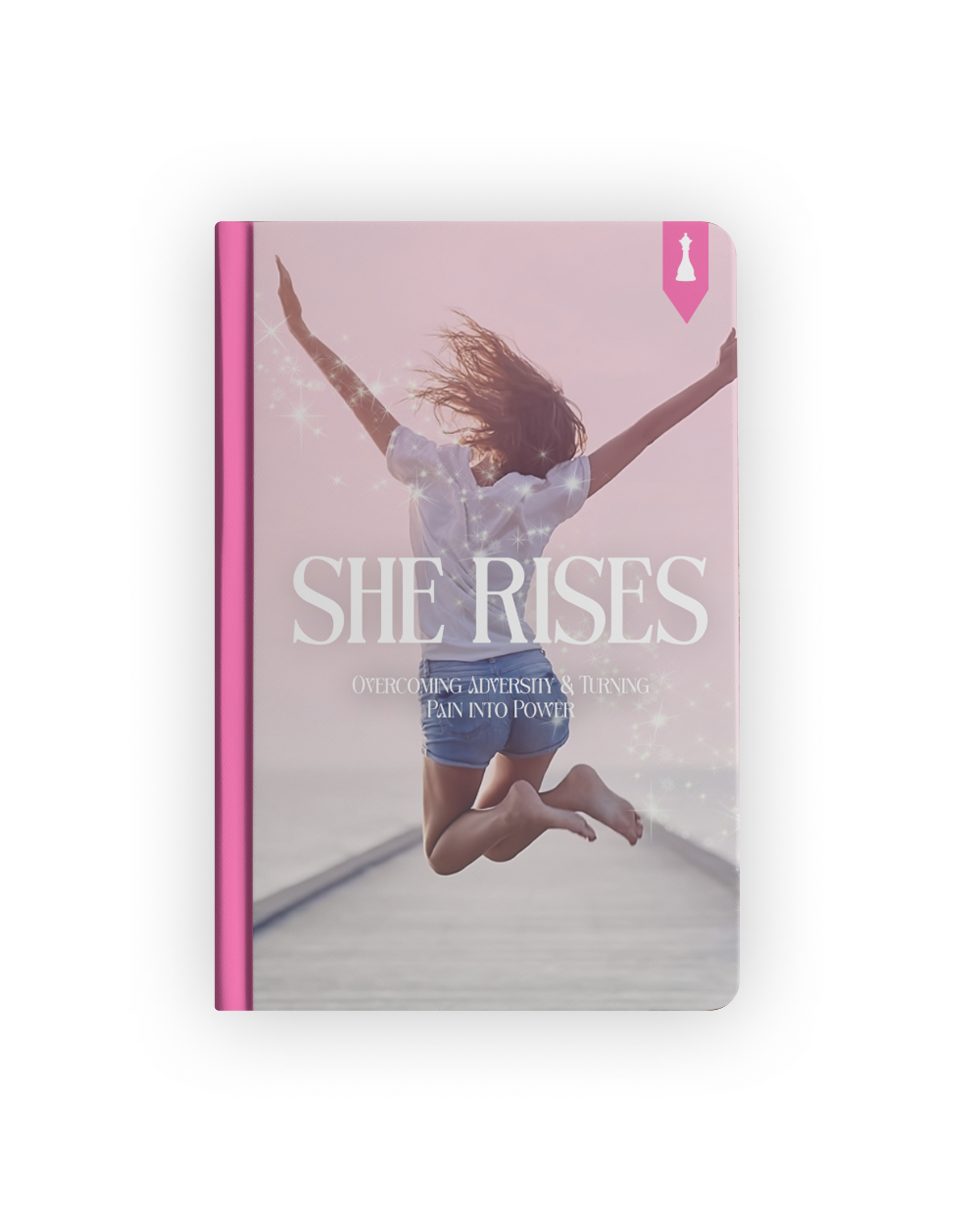 She Rises - Overcoming Adversity & Turning Pain into Power
